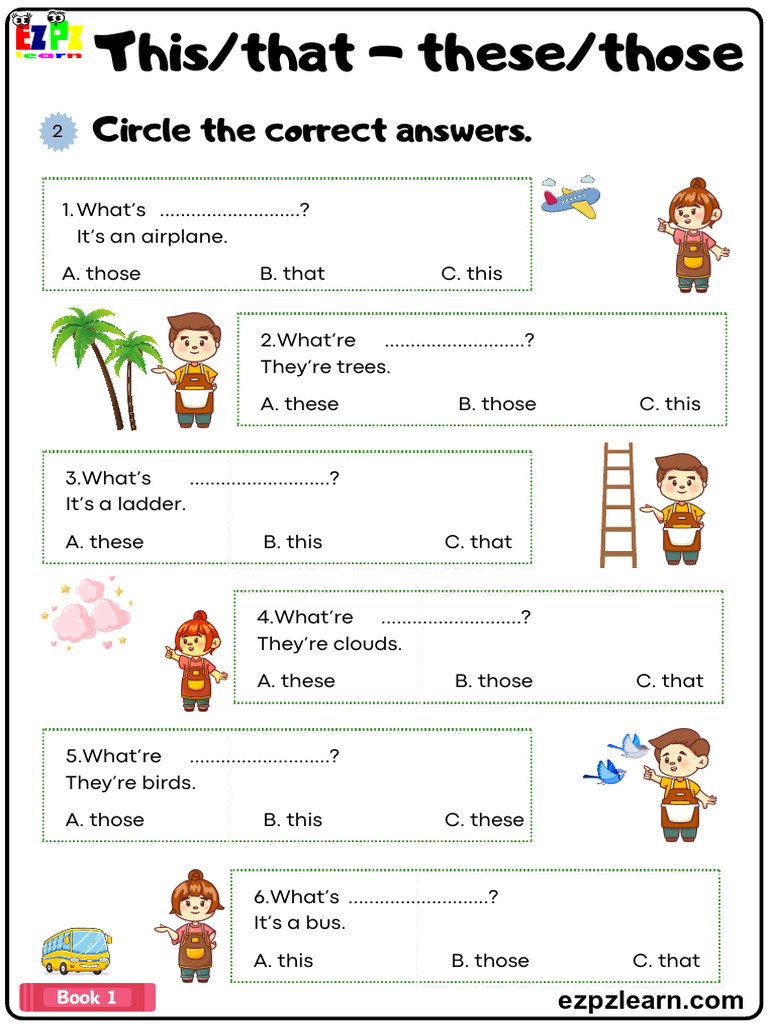 This - That These - Those Circle The Answers and Fill in The Blanks ...