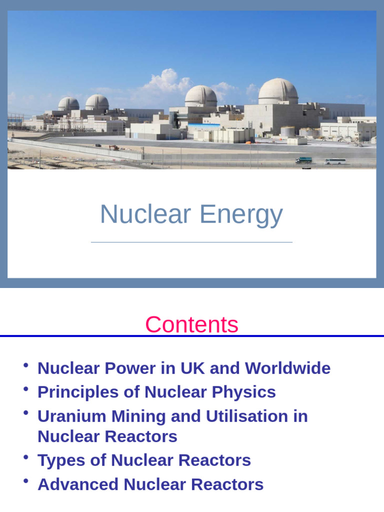 Overview of Nuclear Energy and Reactors | PDF | Atomic Nucleus ...