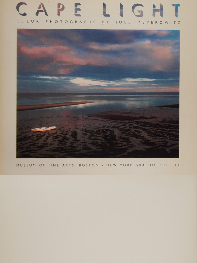 Cape Light_ Color Photographs by Joel Meyerowitz -- By Joel