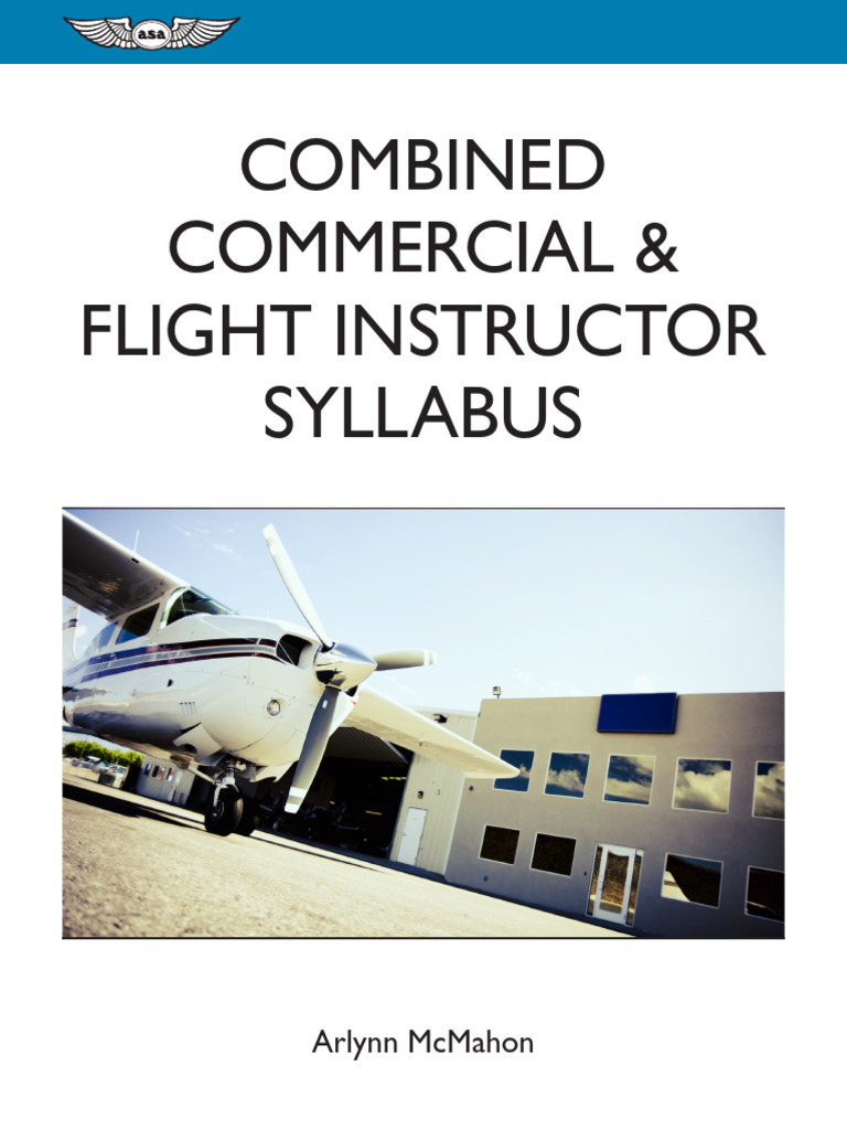 ASA Combined Commercial & Flight Instructor Syllabus COMCFI-S-PD | PDF ...