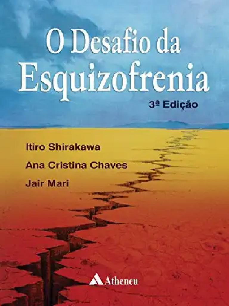 Desafio da Esquizofrenia: 3ª Edição | PDF