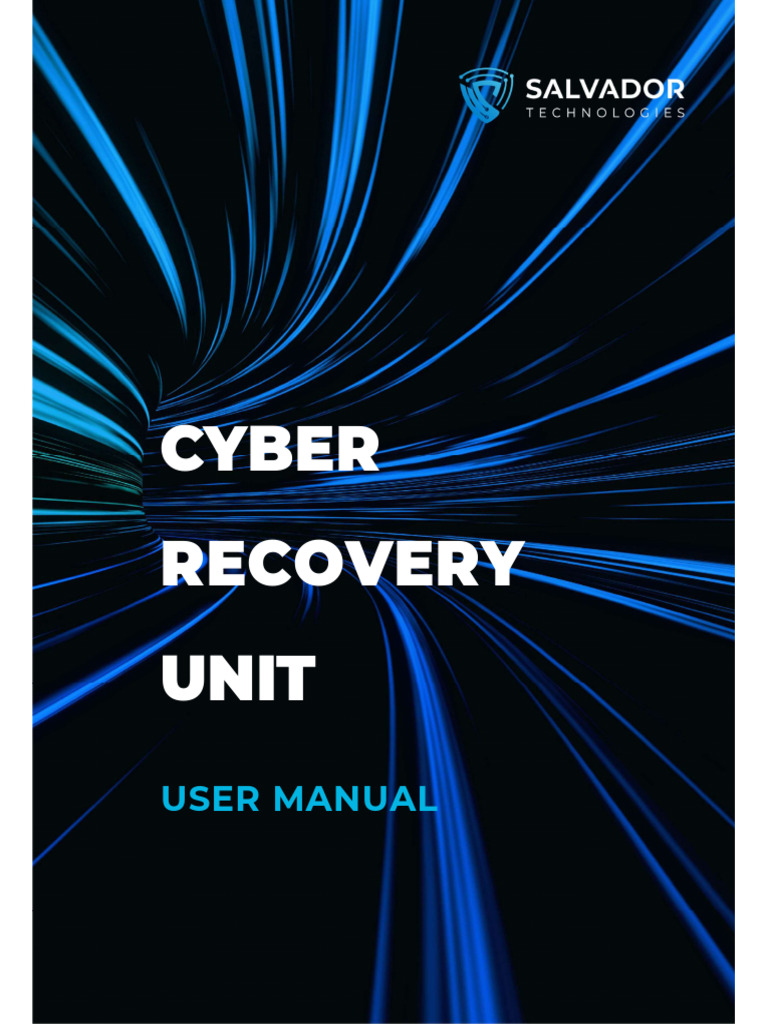 Cyber Recovery Unit User Manual | PDF | Backup | Booting