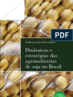 Dinâmicas e Estratégias Das Agroindústrias de Soja No Brasil