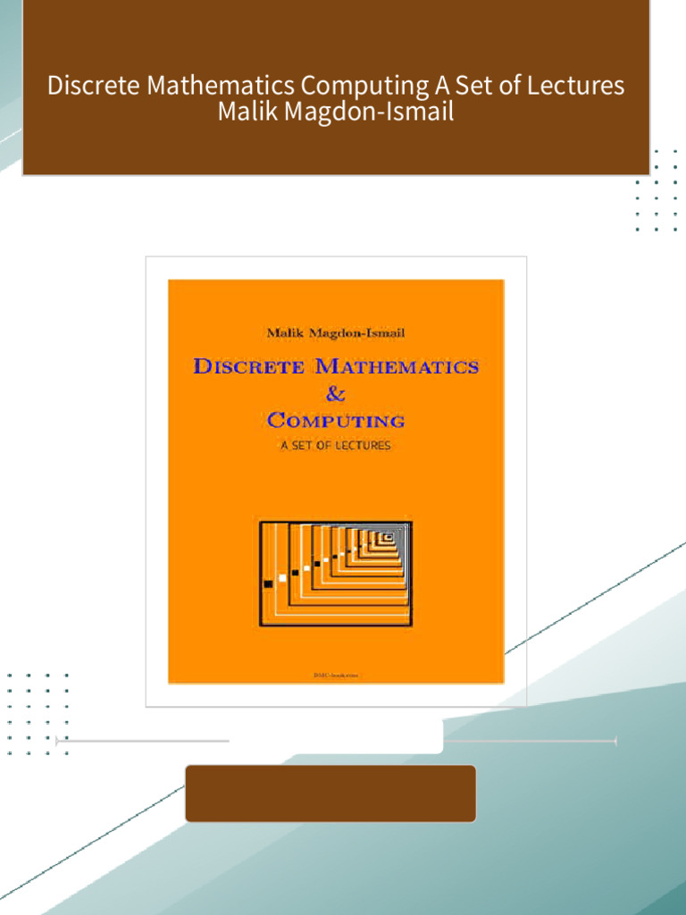 Discrete Mathematics Computing A Set of Lectures Malik Magdon-Ismail ...
