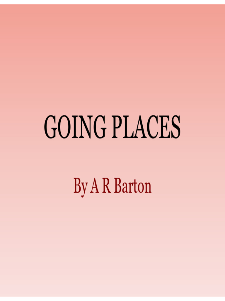 GOING PLACES notes | PDF | Dream