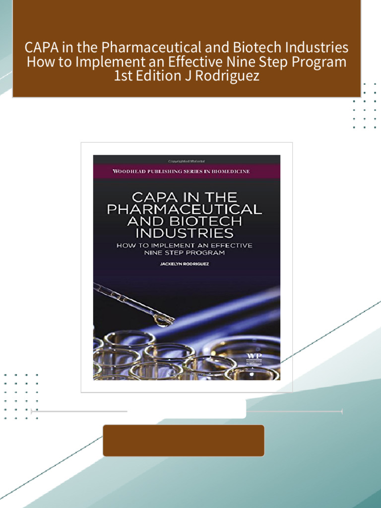 CAPA in the Pharmaceutical and Biotech Industries How to Implement an ...