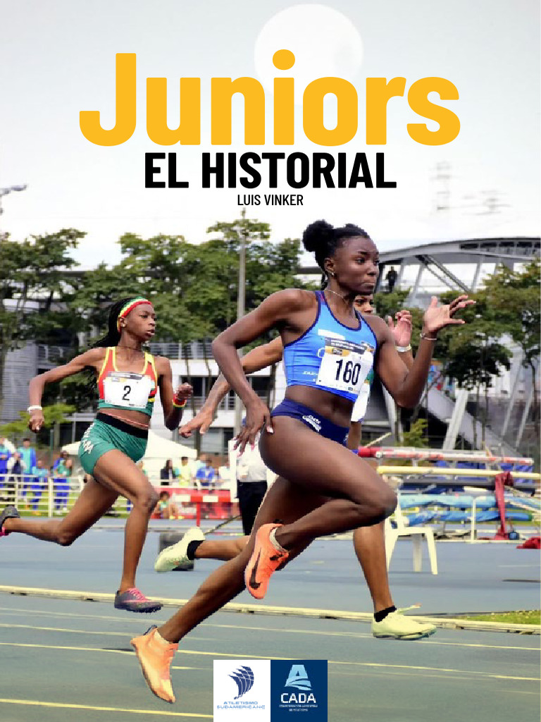 Jniors El Historial | PDF | Perú | Deporte del atletismo