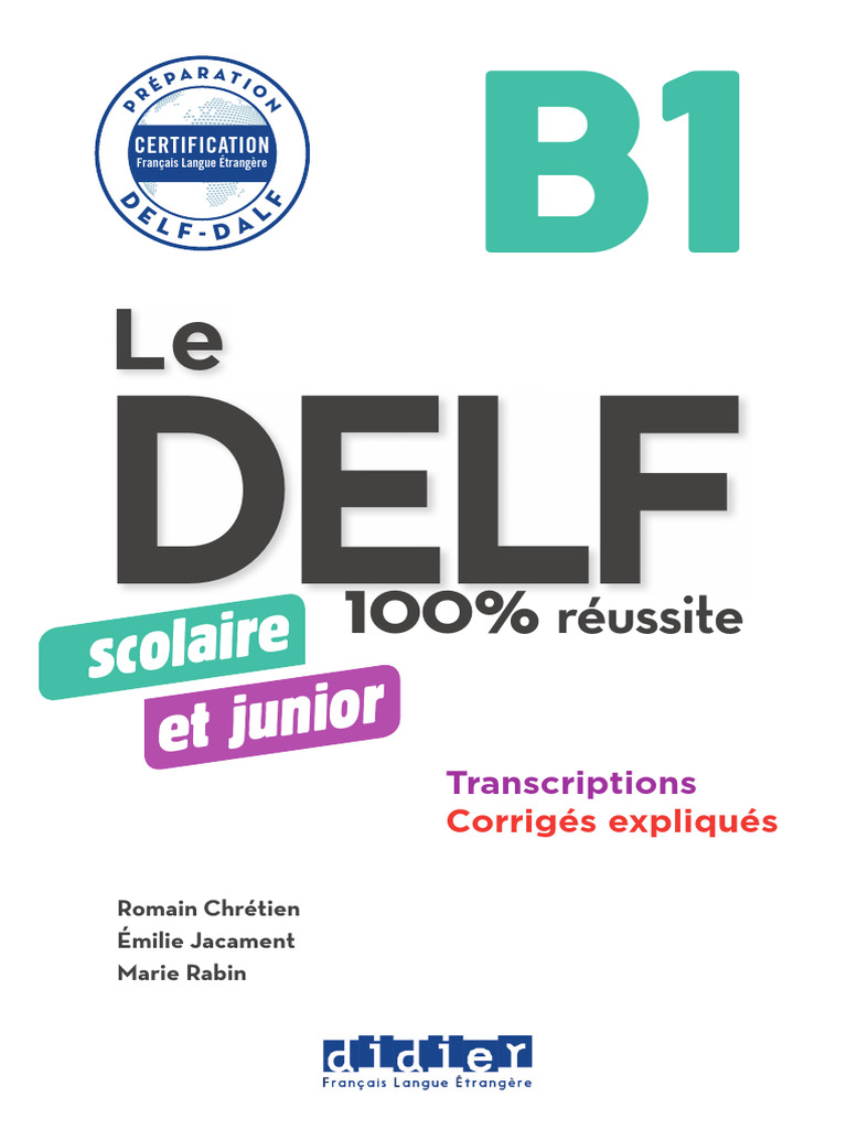 Préparation DELF B1 : Transcriptions et Corrigés | PDF | Des sports ...