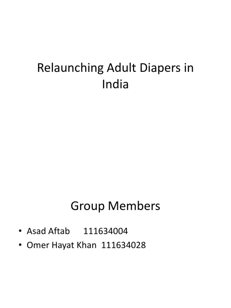 Relaunching Adult Diapers in India PDF