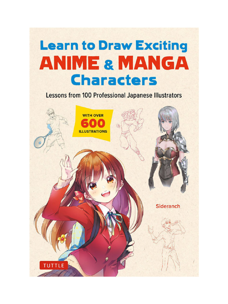 Learn To Draw Exciting Anime Manga Characters Lessons From 100