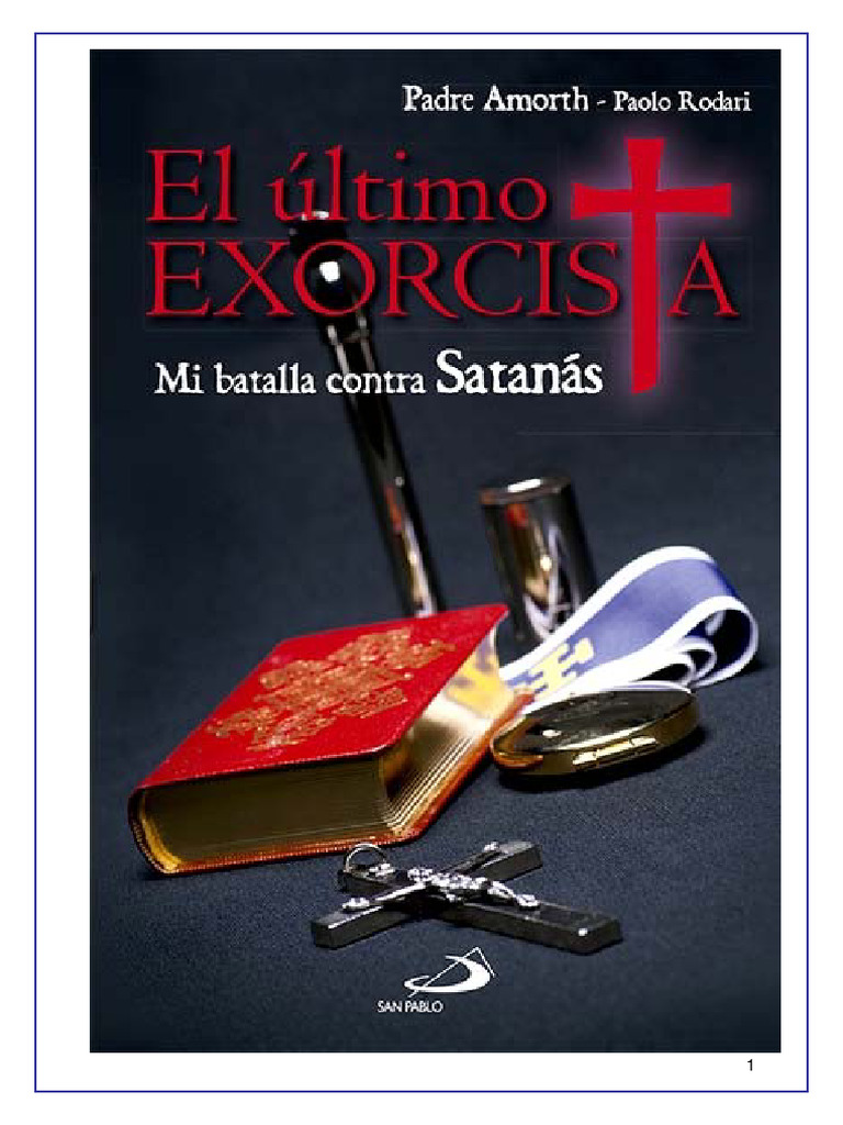 El Ultimo Exorcista 0463170e A017 4fb1 9 | PDF | Creencia religiosa y ...
