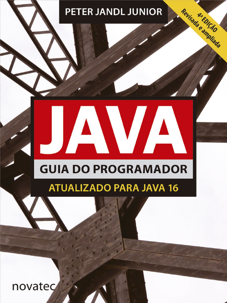 Java – Guia do Programador – 4ª Edição (Peter Jandl Junior) | PDF ...