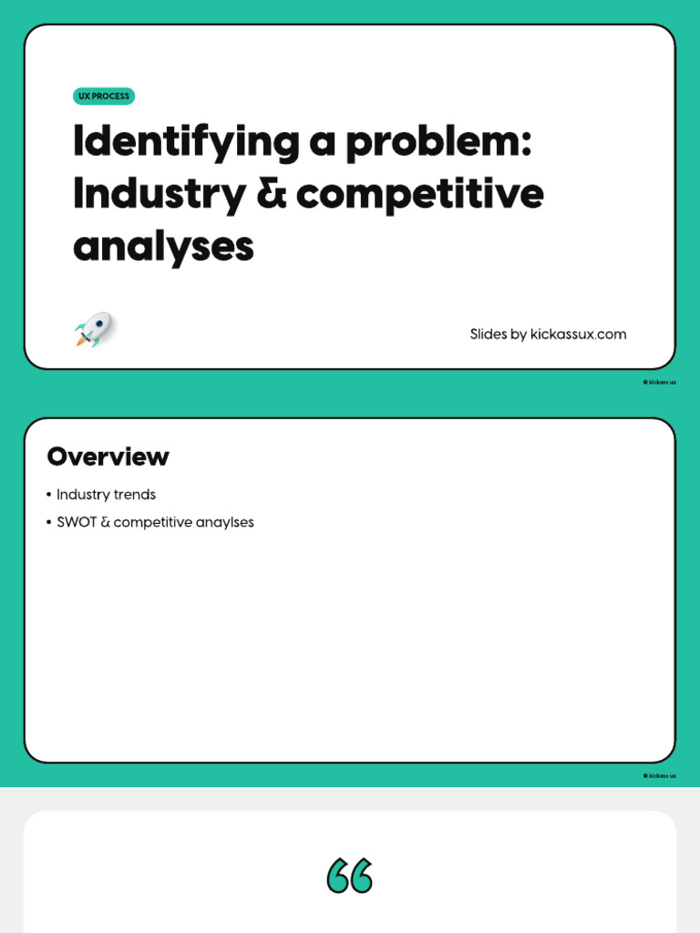 Identifying A Problem - Industry & Competitive Analyses - Kickass UX ...