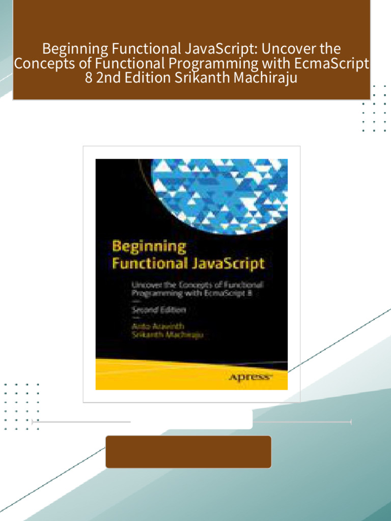 Full Download Beginning Functional JavaScript: Uncover the Concepts of ...