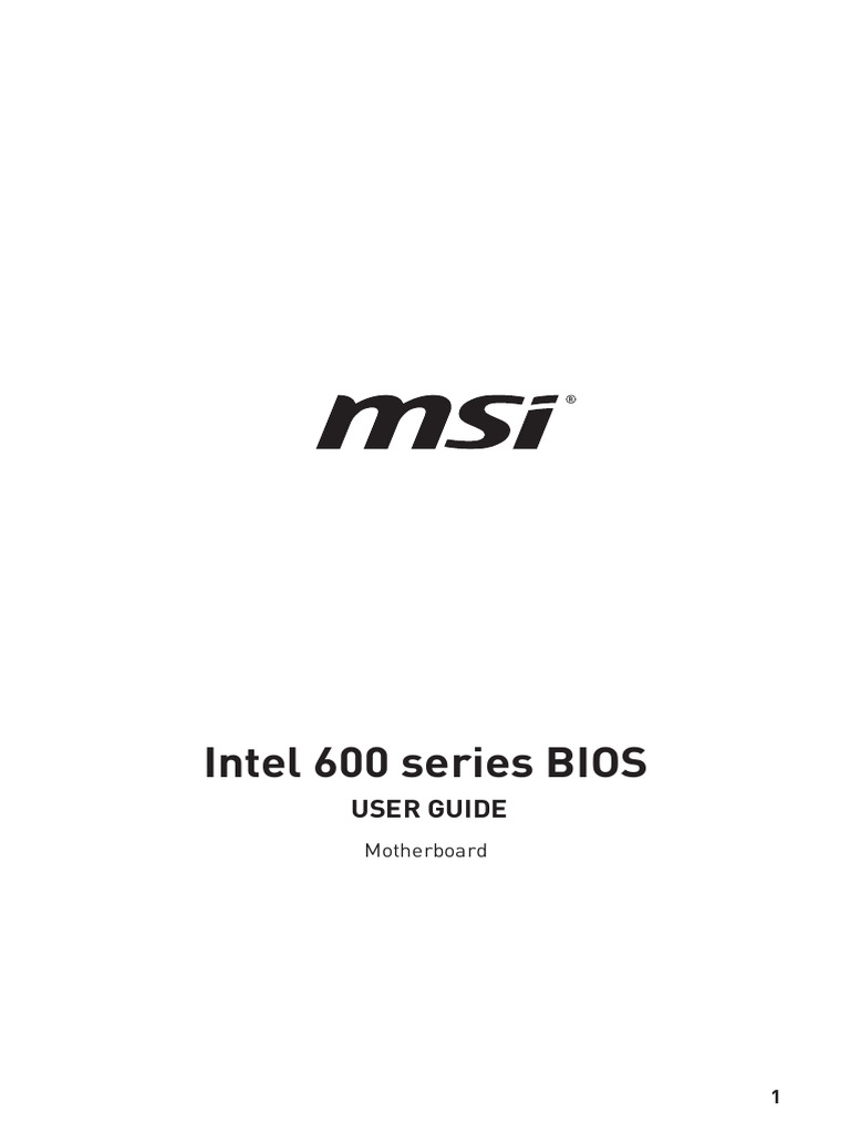 Intel 600 Series UEFI BIOS User Guide | PDF | Bios | Booting