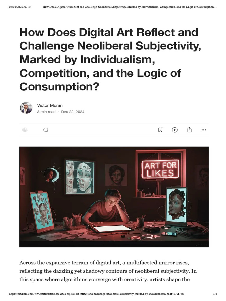 How Does Digital Art Reflect and Challenge Neoliberal Subjectivity ...