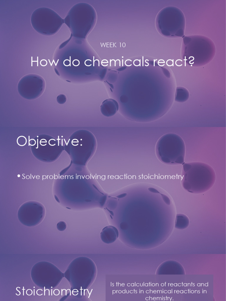 W10+How+Do+Chemical+React+%28Stoichiometric+Computations%29 | PDF ...