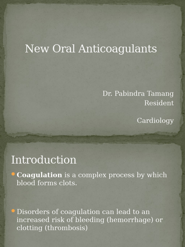 New Oral Anticoagulants Overview | PDF | Thrombosis | Coagulation