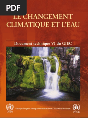 Climate Change And Water French Groupe D Experts Intergouvernemental Sur L Evolution Du Climat Rechauffement Planetaire