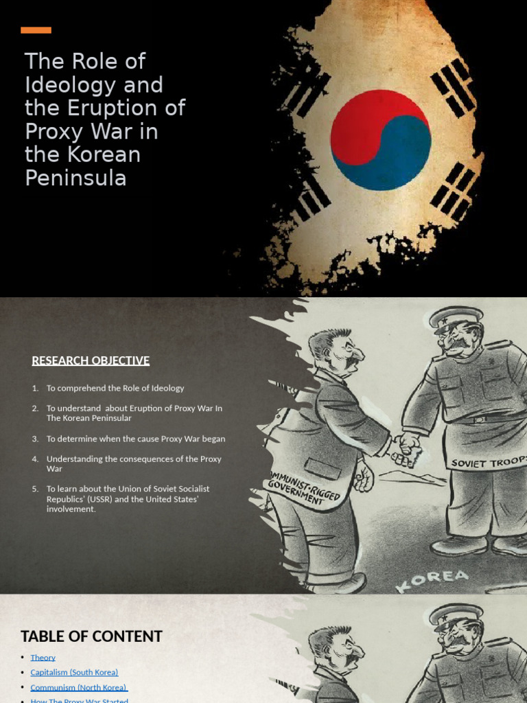 The Role of Ideology and The Eruption of Proxy War in The Korean | PDF ...