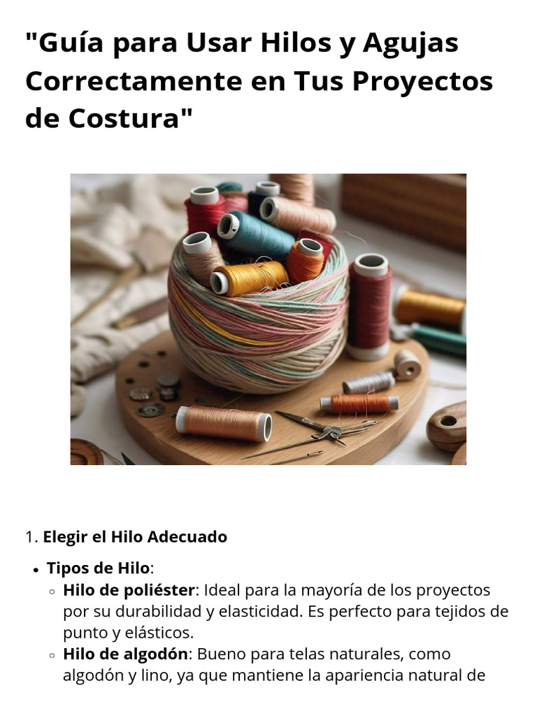 Guía para Usar Hilos y Agujas Correctamente en Tus Proyectos de Costura ...