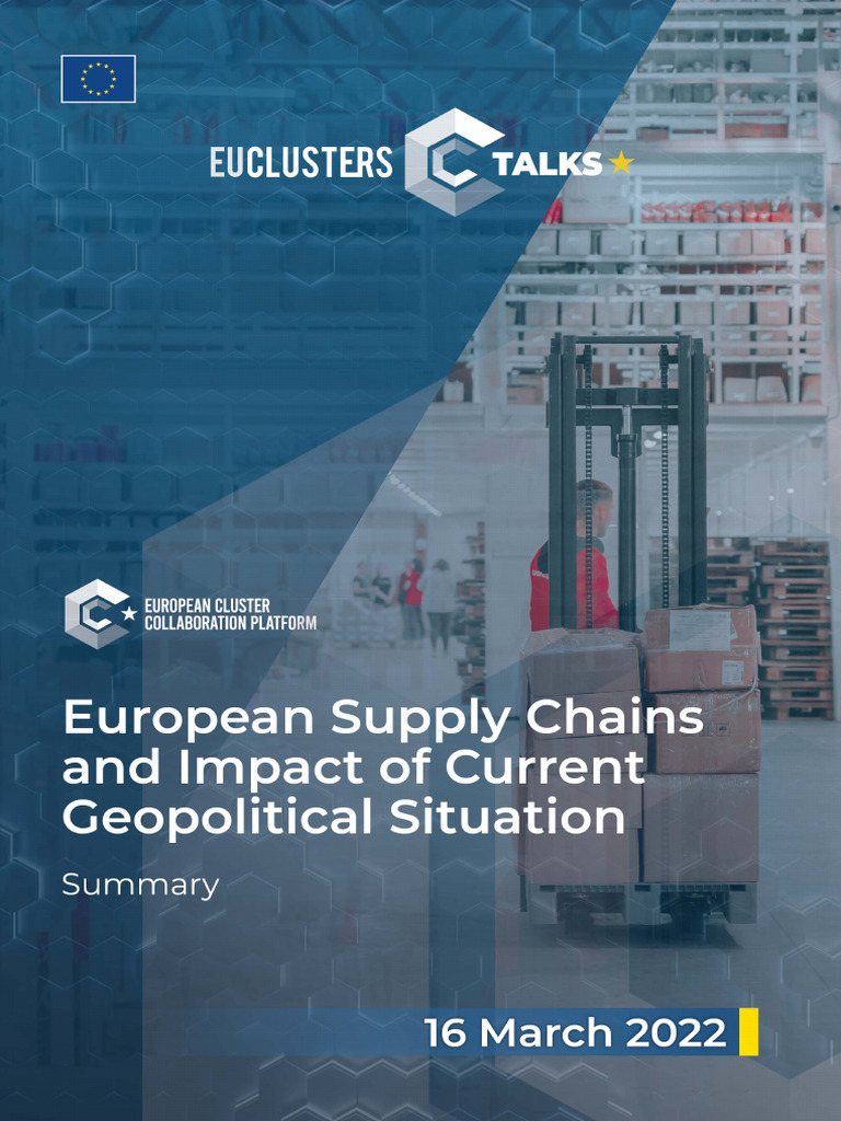 European Supply Chains and Impact of Current Geopolitical Situation ...