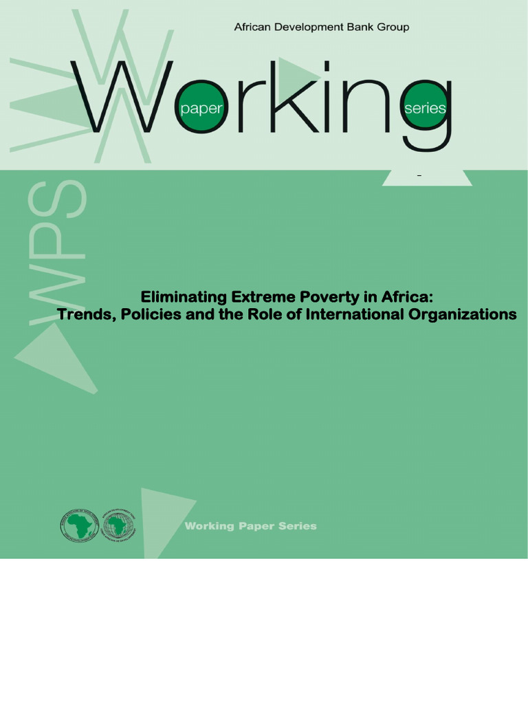 Eliminating Extreme Poverty in Africa Trends Policies and The Role of ...