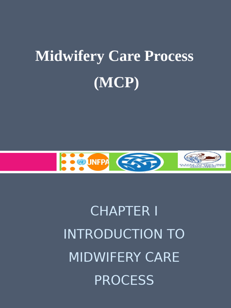 Midwifery Care Process Overview | PDF | Midwife | Midwifery
