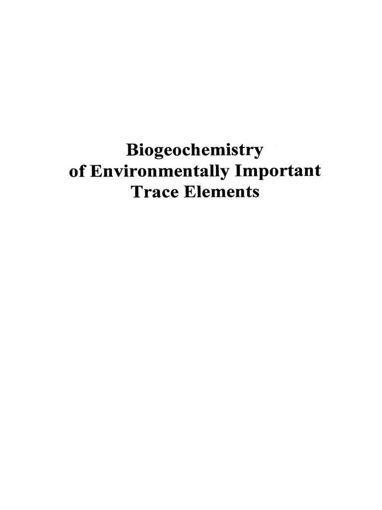 Biogeochemistry of Environmentally Important Trace Elements | PDF ...