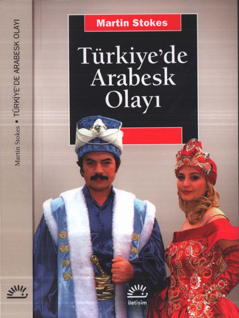 Martin Stokes Türkiye'de Arabesk Olayı | PDF