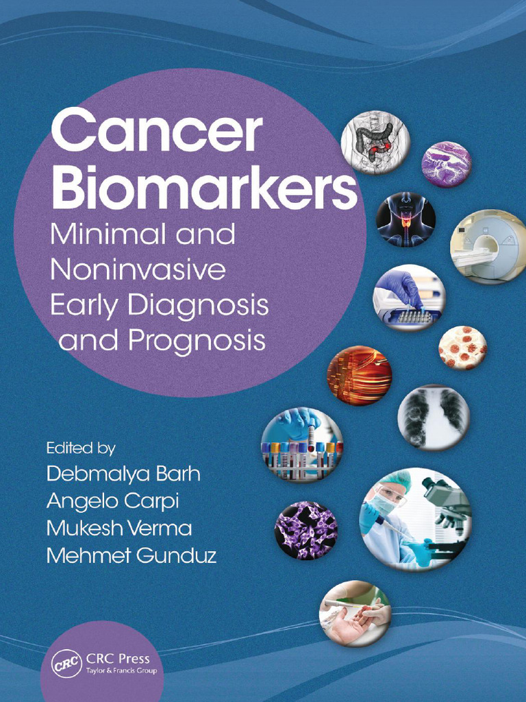 Cancer Biomarkers Minimal and Noninvasive Early Diagnosis and Prognosis ...