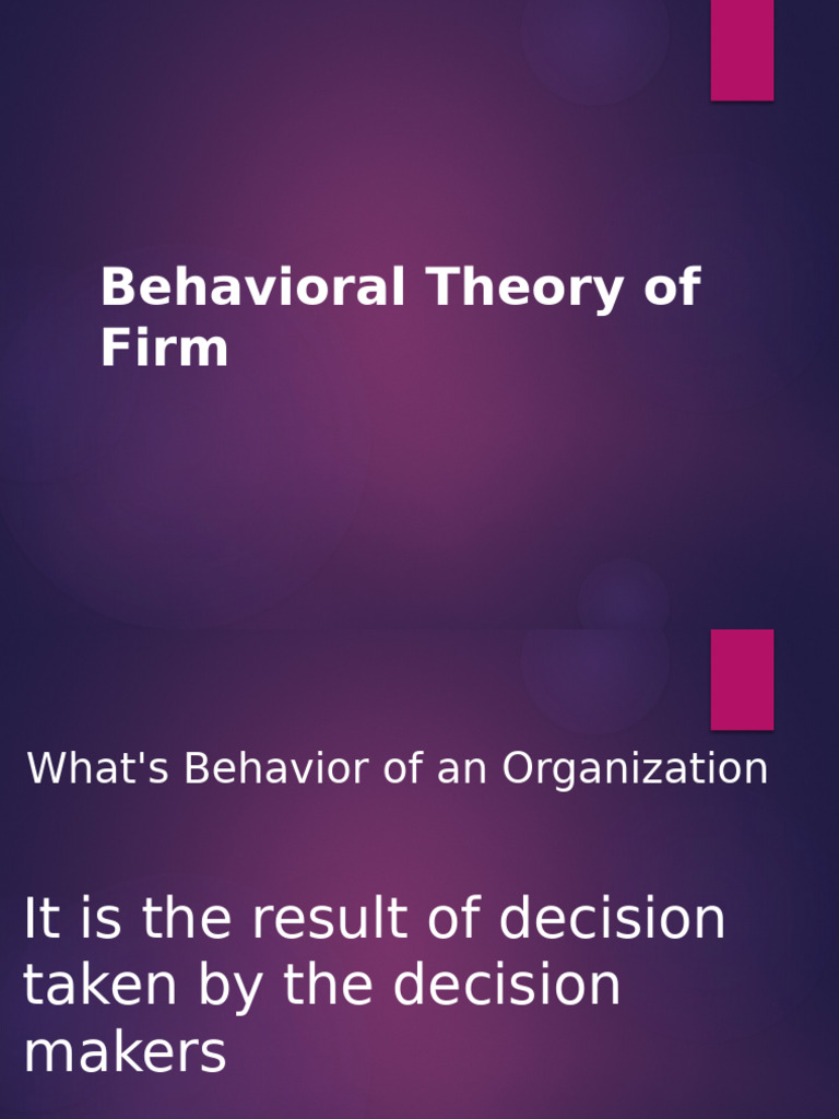 Behavioral Theory of the Firm Overview | PDF | Profit (Economics ...