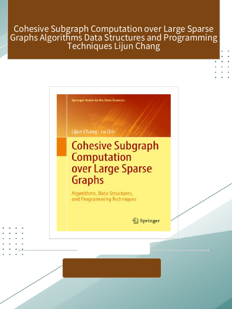 [FREE PDF sample] Cohesive Subgraph Computation over Large Sparse ...