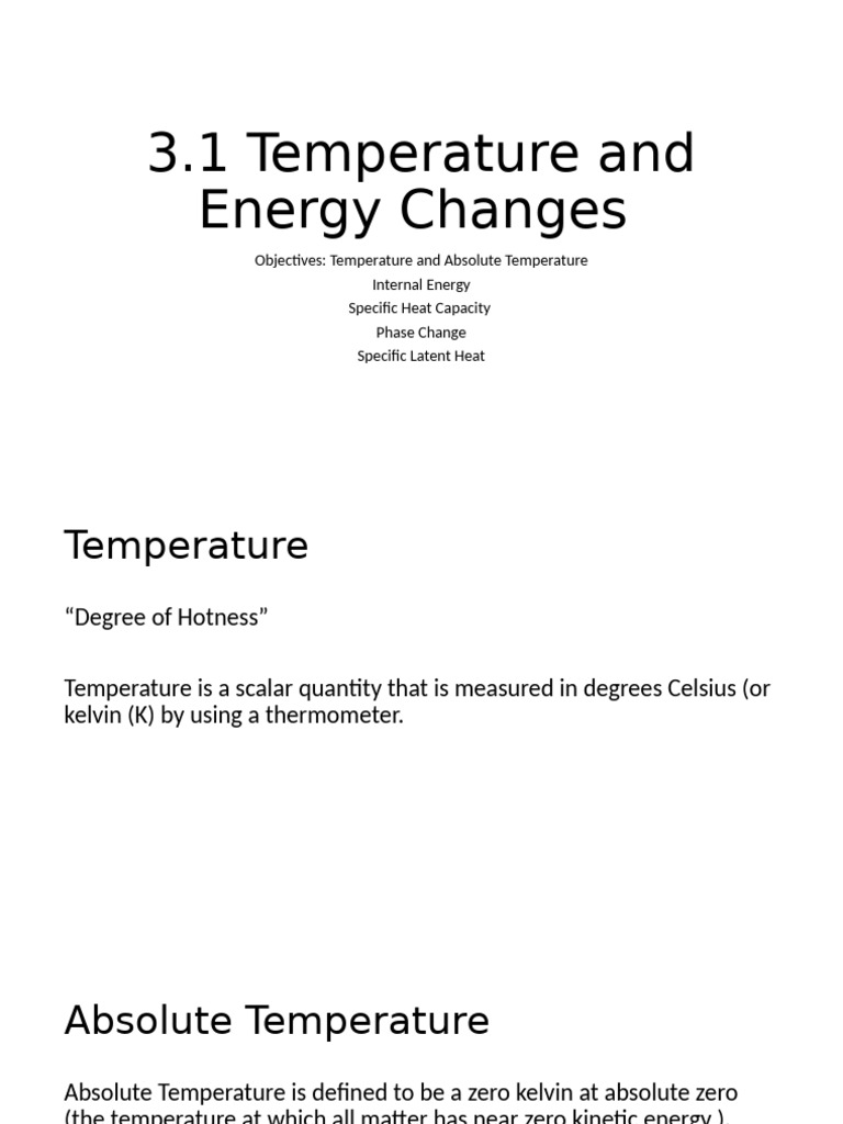 3.1 Temp and Energy Changes | PDF | Temperature | Heat