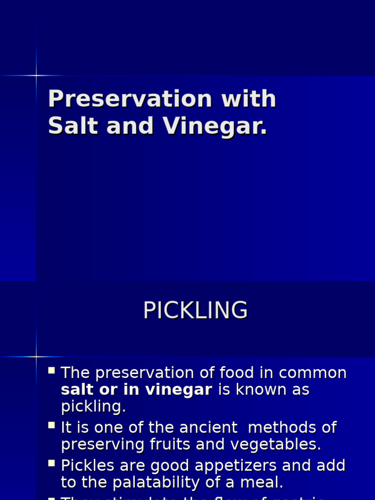 Pickling: Salt and Vinegar Methods | PDF | Pickling | Food Preservation