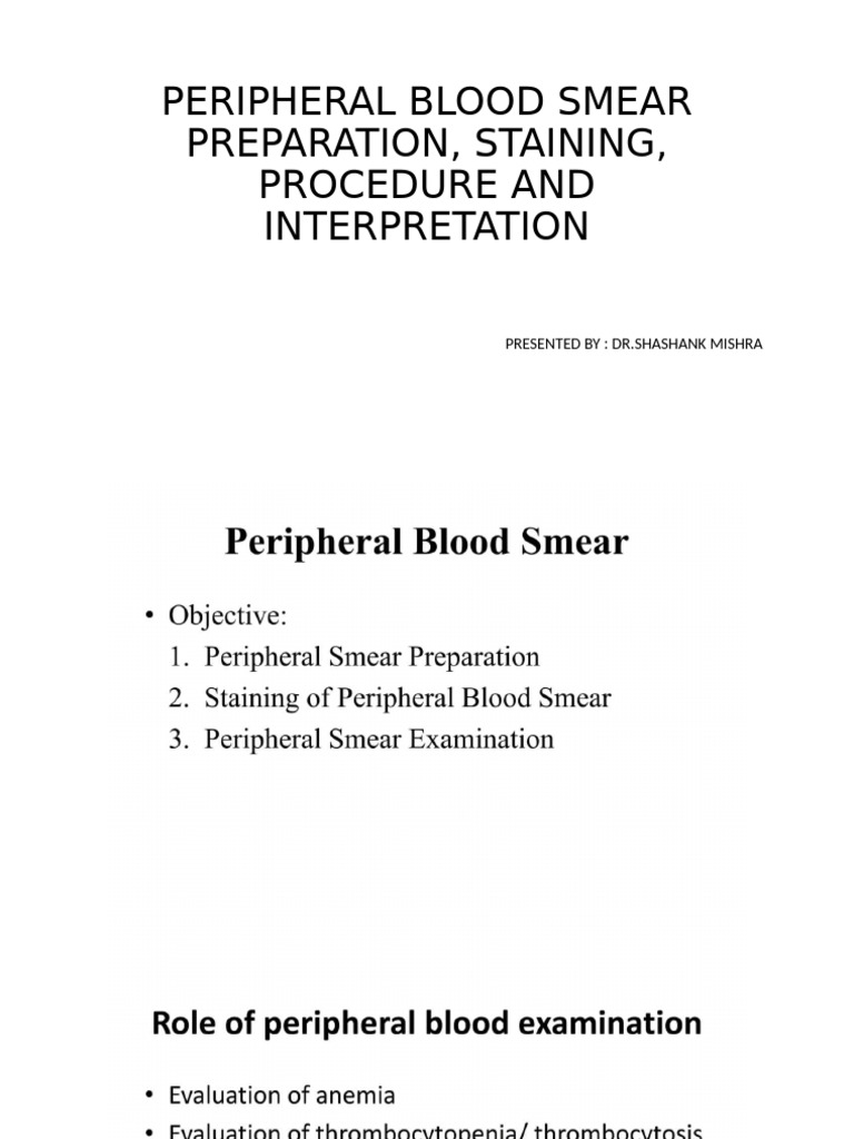 Peripheral Blood Smear Preparation, Staining, Procedure | PDF