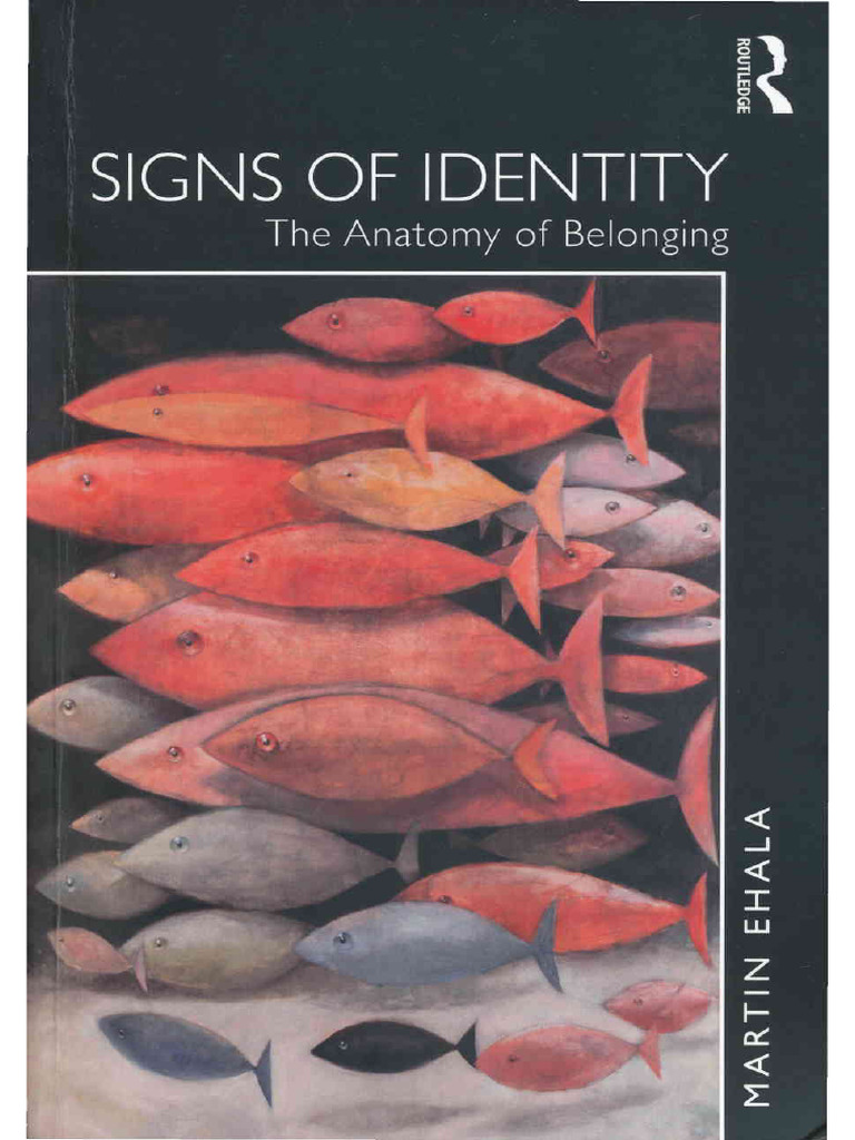 Martin Ehala, Signs of Identity. Routledge 2018 | PDF | Identity ...