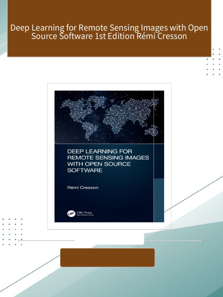 Deep learning for remote sensing images with open source software 1st