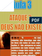 Apologética - Aula III - Deus Não Existe