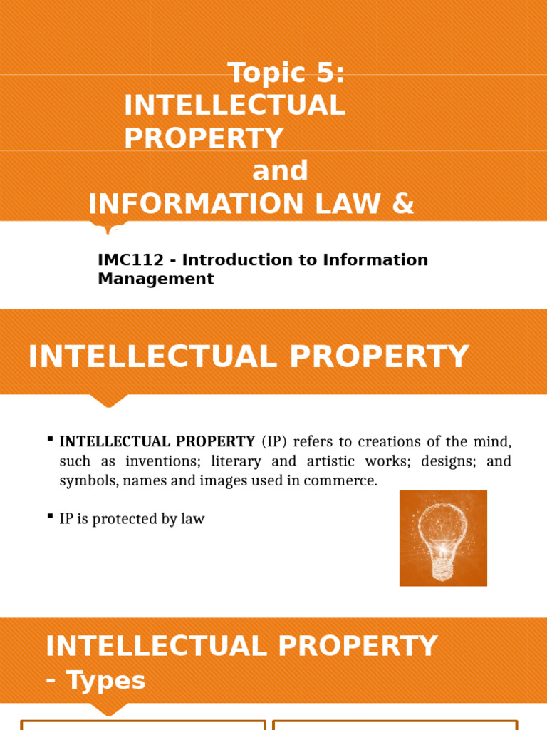 Topic 5 Ip Protection Info Policy | PDF | Intellectual Property | Copyright