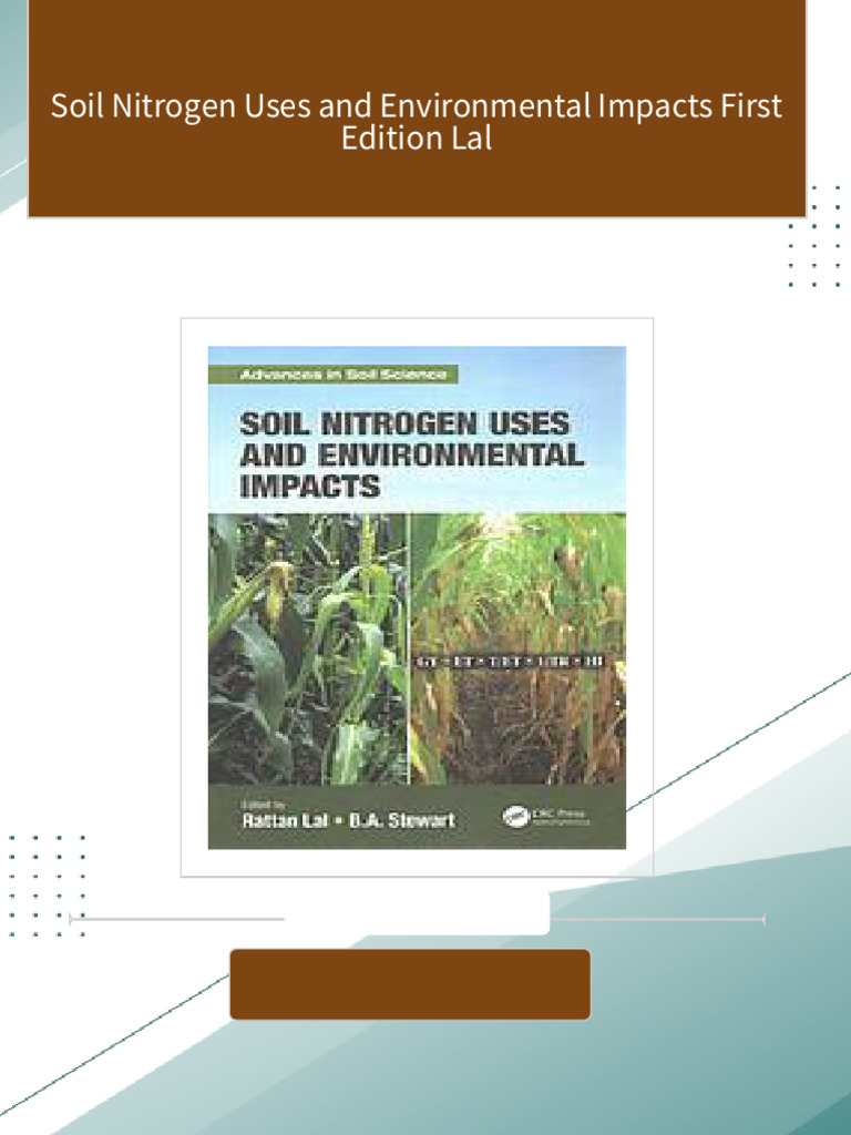 Download full soil nitrogen uses and environmental impacts first