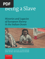 Being a Slave - Histories and Legacies of European Slavery in the ...