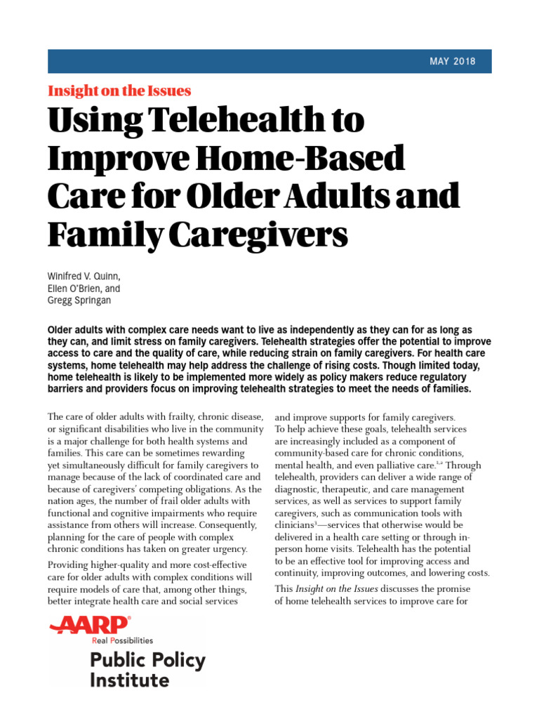 Using Telehealth To Improve Home Based Care For Older Adults and Family ...