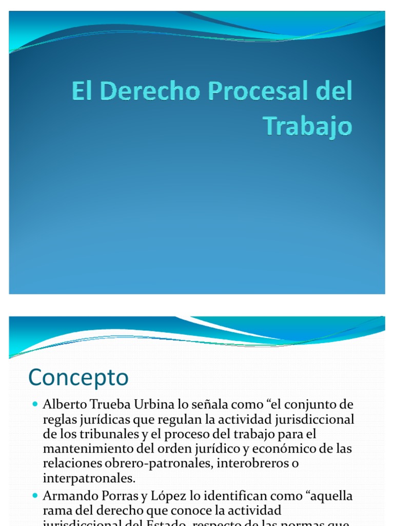 El Derecho Procesal Del Trabajo | Ley procesal | Derecho laboral