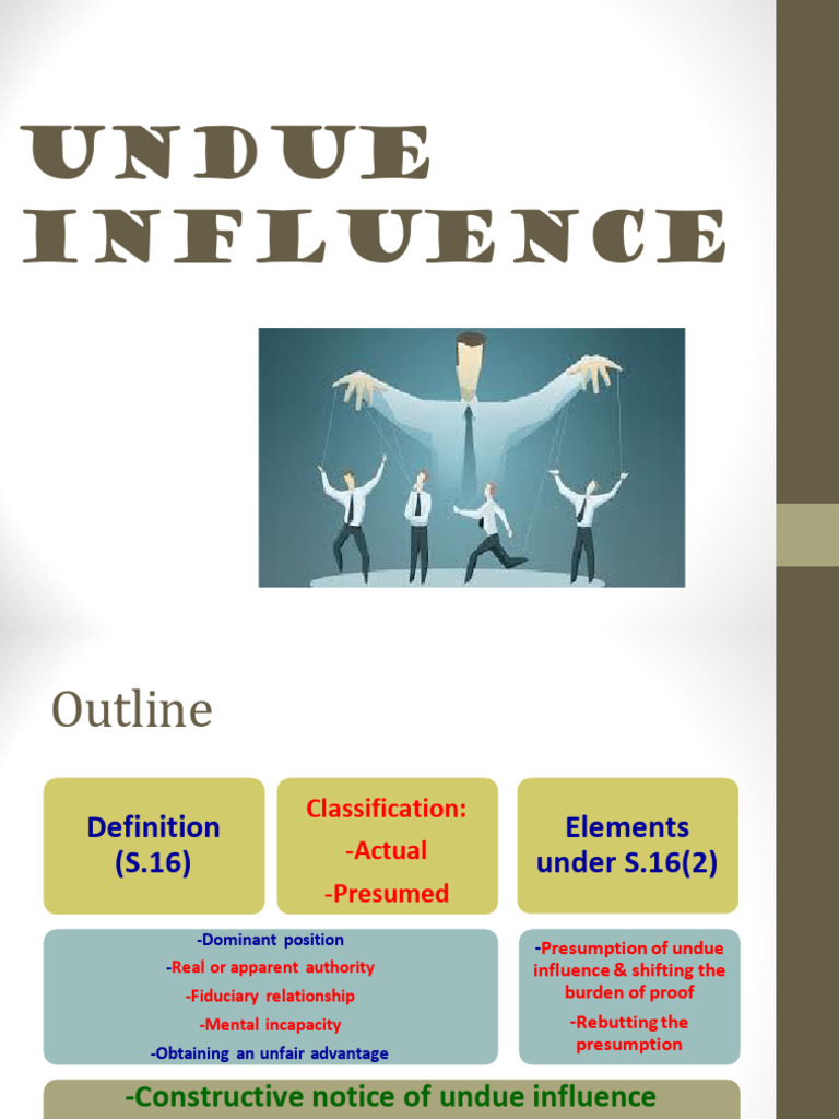 Undue Influence Ppt | PDF | Common Law | Legal Concepts
