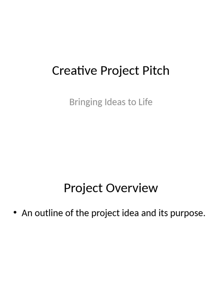 Creative Project Pitch Overview | PDF