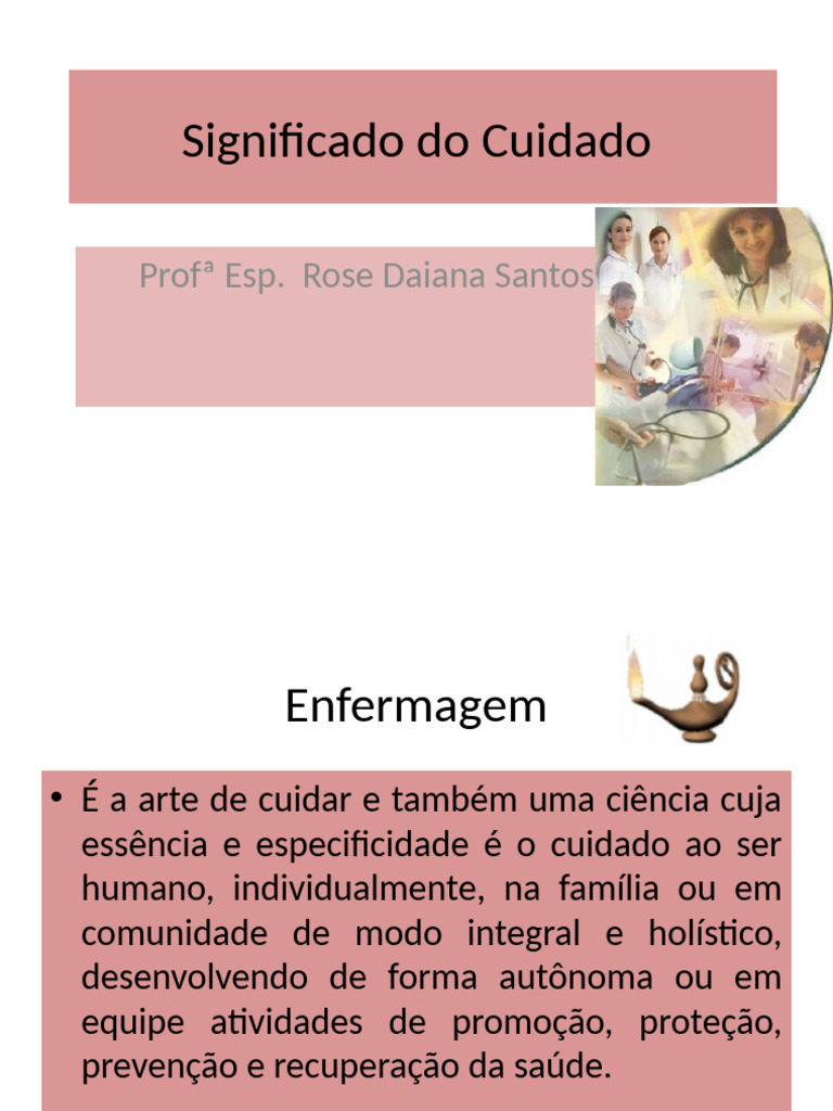 AULA 01 - Significado Do Cuidado | PDF | Enfermagem