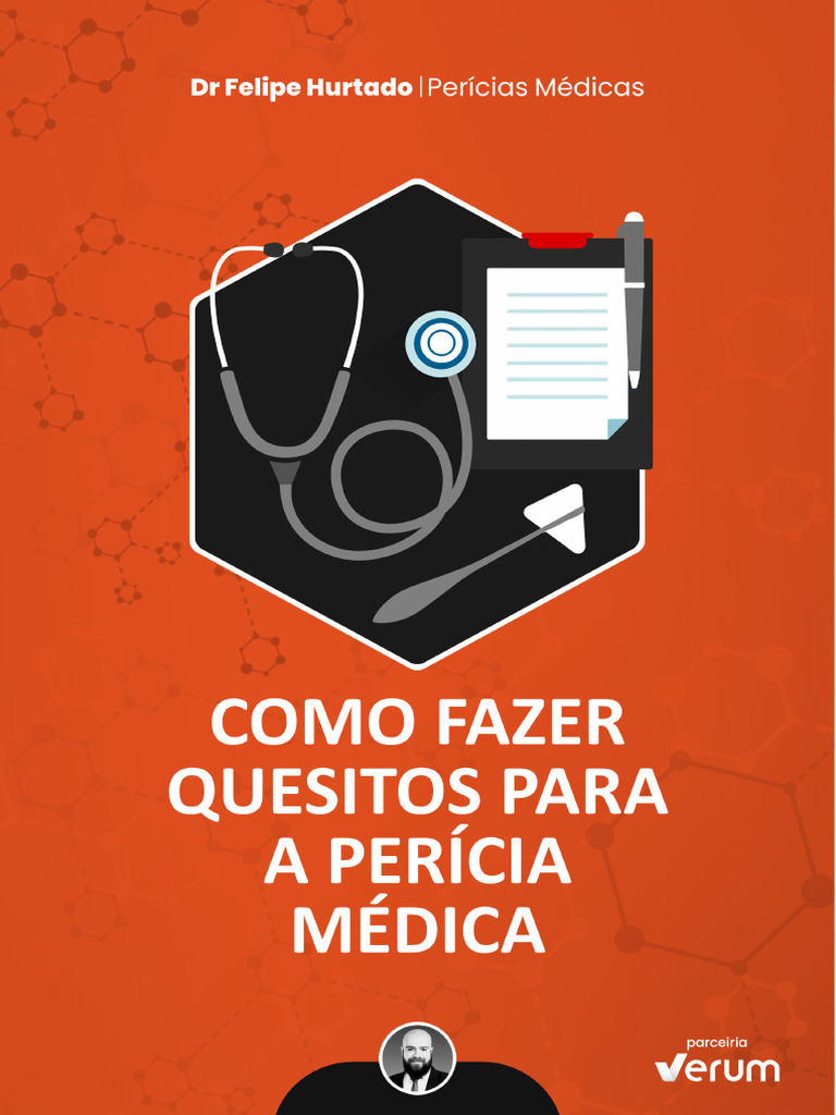 Quesitos na Perícia Médica: Guia Prático | PDF | Relação de causalidade ...