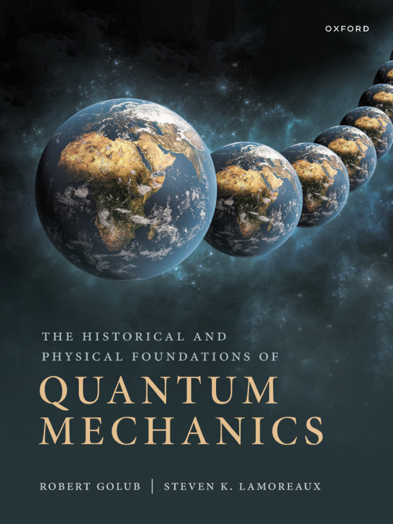 Foundations of Quantum Mechanics | PDF | Schrödinger Equation | Quantum ...