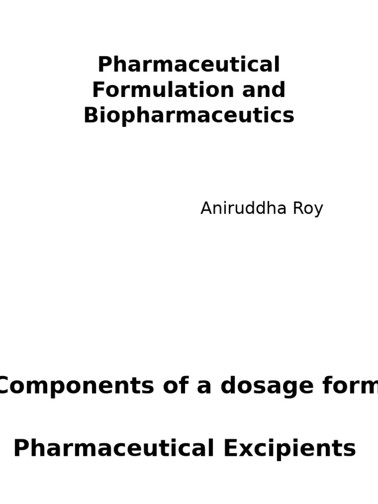 Components of A Dosage Form | PDF | Tablet (Pharmacy) | Pharmaceutical ...